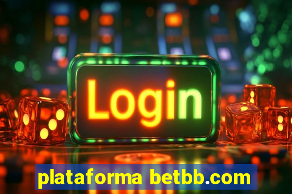 plataforma betbb.com